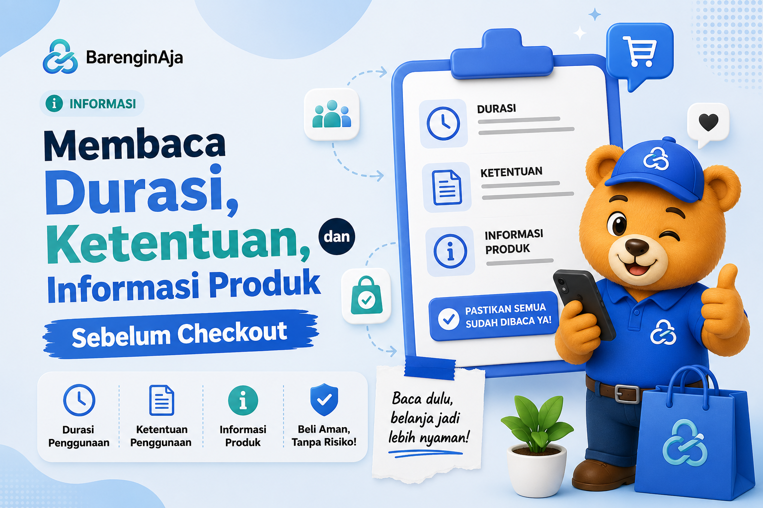 Membaca Durasi, Ketentuan, dan Informasi Produk Sebelum Checkout